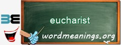 WordMeaning blackboard for eucharist